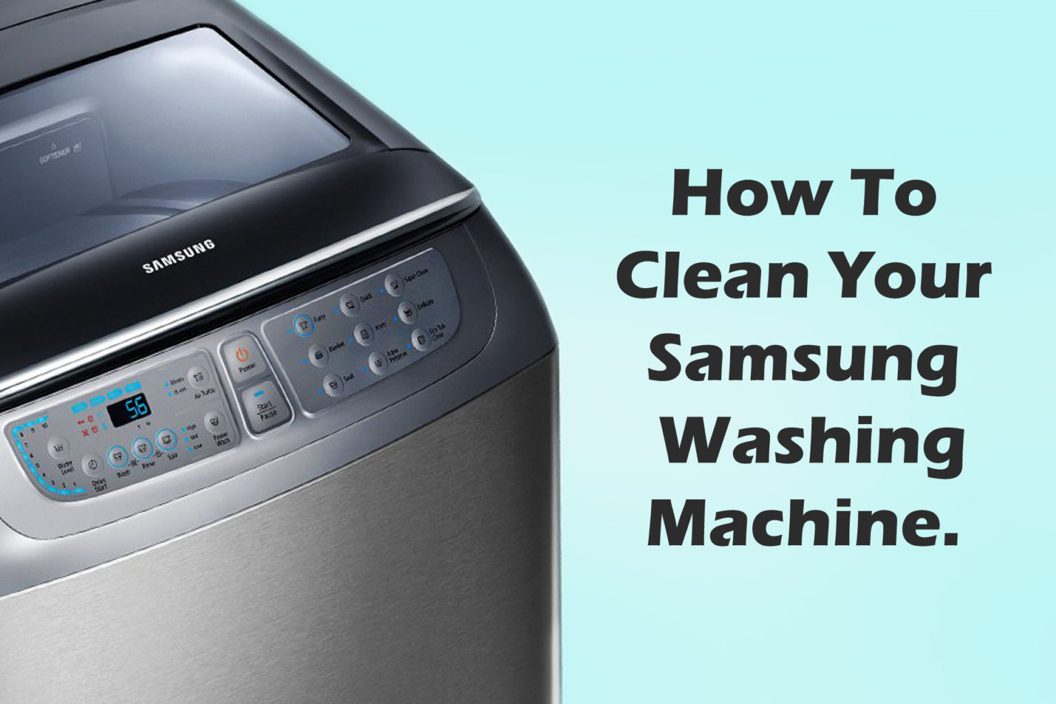 how to clean your samsung washing machine » Customer Care