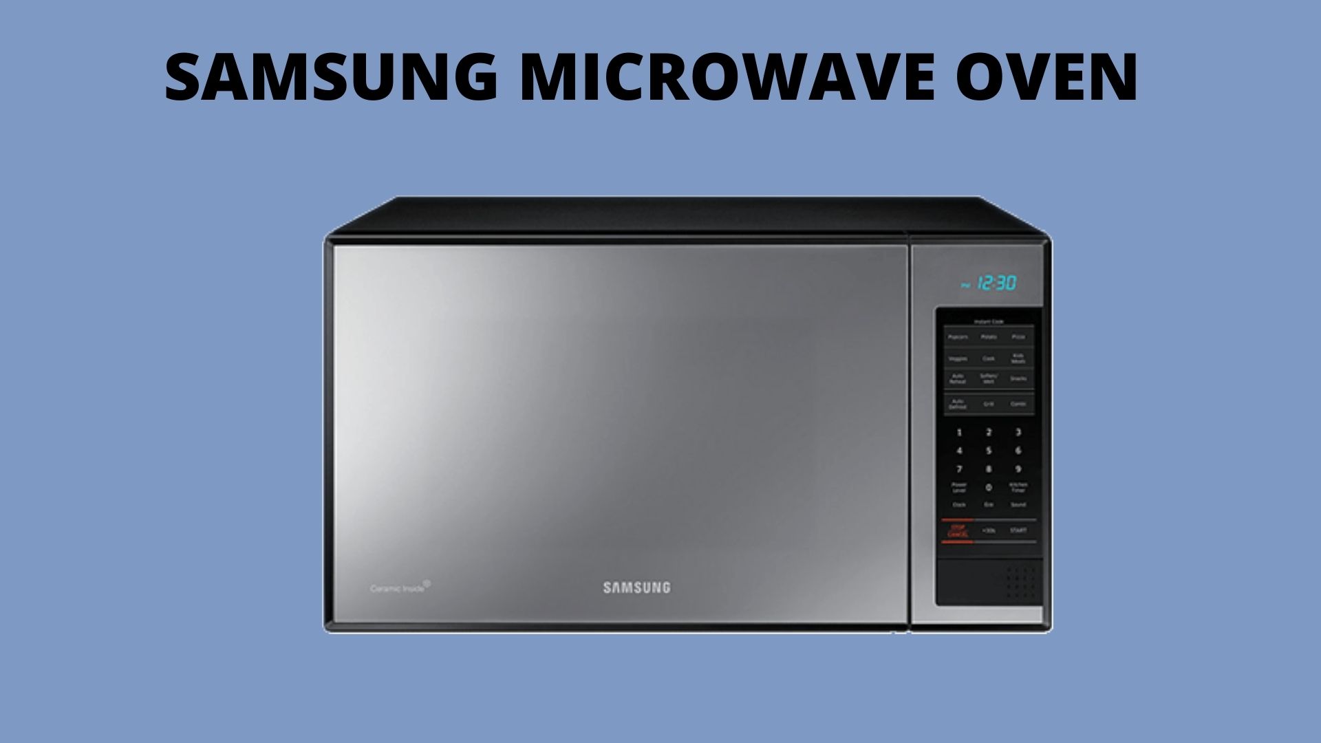 Samsung Microwave Oven Common Problem » Customer Care Tamilnadu