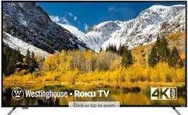 Westinghouse 4K Ultra HD Smart TV Service ​